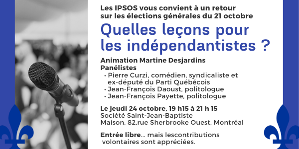 Publicité : conférence de l'IPSO : SOIRÉE DÉBAT DU 24 OCTOBRE 2019 – RETOUR SUR LES ÉLECTIONS FÉDÉRALES DU 21 OCTOBRE